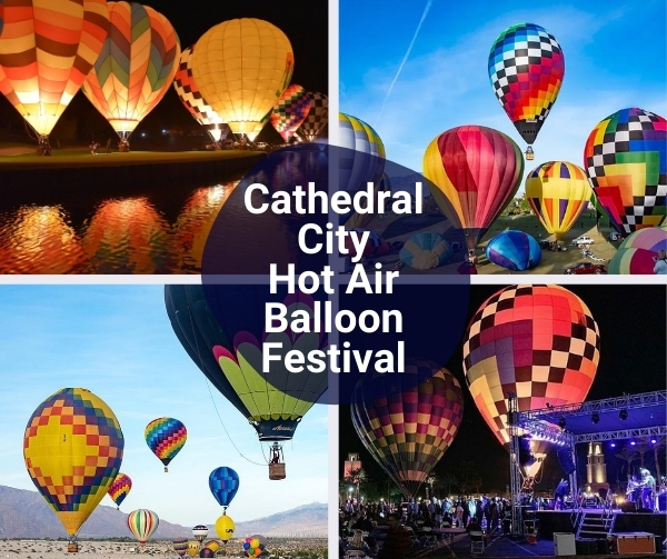 Cathedral City Hot Air Balloon Festival