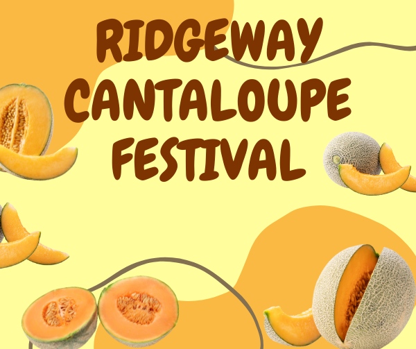 Ridgeway Cantaloupe Festival