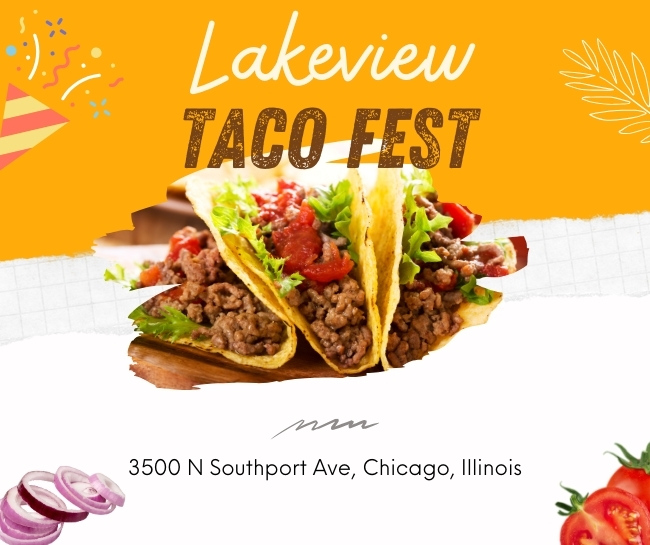 Lakeview Taco Fest in Chicago, Illinois