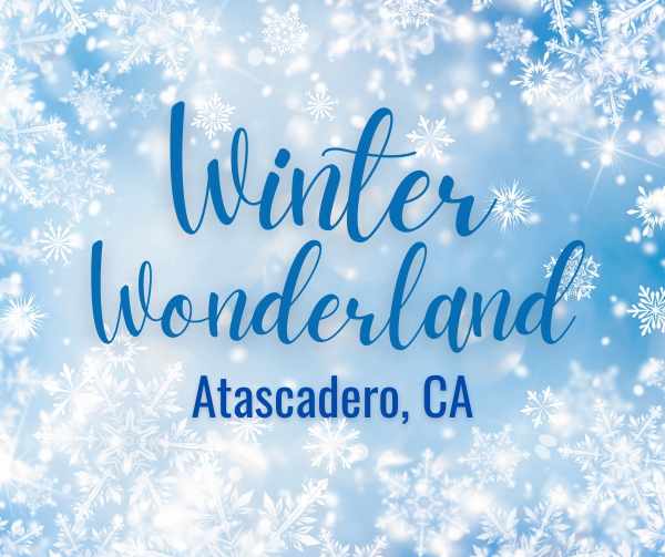 Winter Wonderland in Atascadero, California