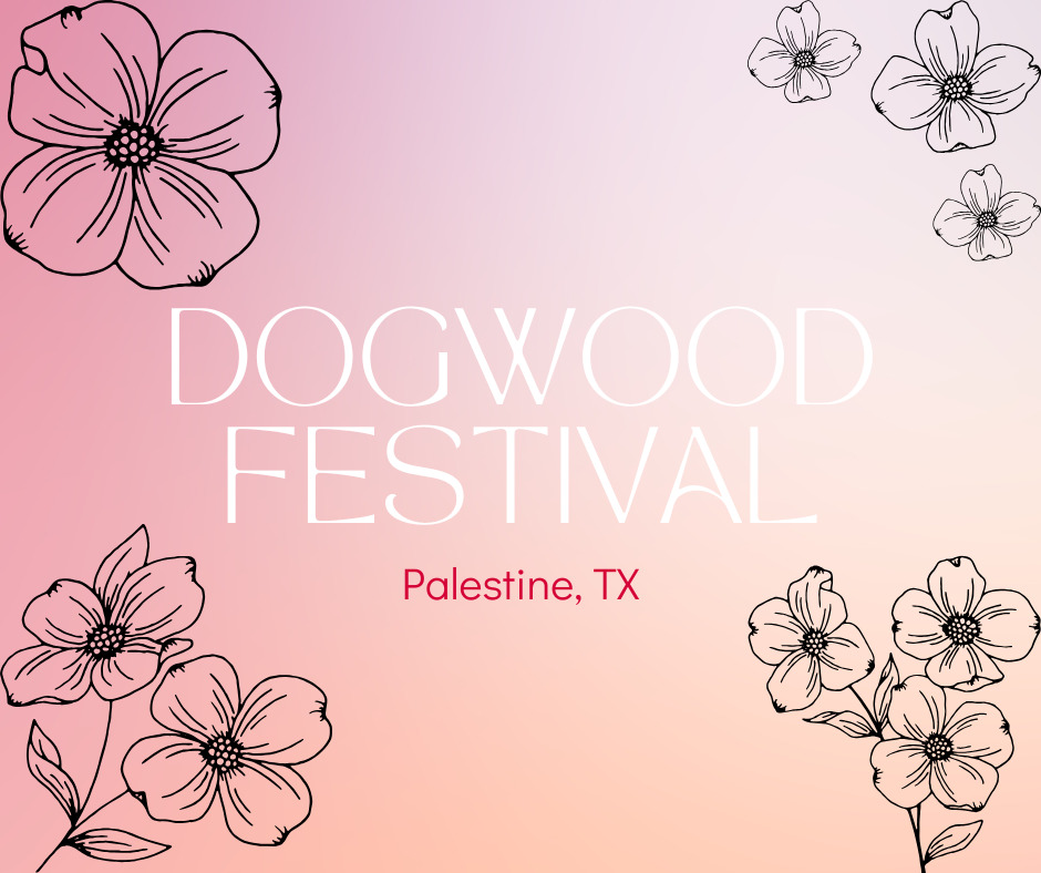 Dogwood Festival in Palestine, TX